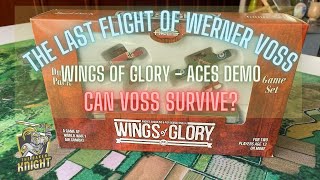 Wings of Glory  Part 2  The Last Flight of Werner Voss [upl. by Yelsiap]