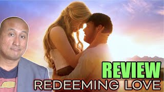 Movie Review REDEEMING LOVE [upl. by Alyahs36]