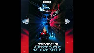 Selfmade Hörspiel Star Trek III6Auf der Suche nach Mr Spock [upl. by Lindholm]