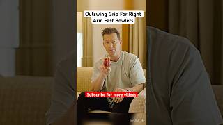 Outswing Grip For Right Arm Fast Bowlers outswing fastbowlingtips swingbowling shortsfeed [upl. by Idolem]