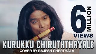 Kurukku Chiruththavale  Flute Cover by Rajesh Cherthala amp Team [upl. by Neyu]