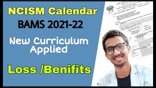 NCISM new Calendar for BAMS 202122 sessions  Benifits and Loss [upl. by Cilla]