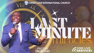 Last Minute Miracle  Pastors David amp Kemi Ojo  Christ Love International Church [upl. by Enajharas]