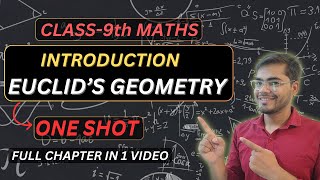 Introduction to EUCLIDS GEOMETRY One Shot  Class 9 Maths NCERT Chapter 5 Complete Lecture [upl. by Camellia]