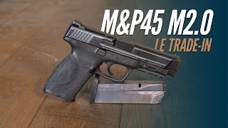 Unboxing a SampW MampP 45 M20 LE TradeIn Pistol [upl. by Birdie281]