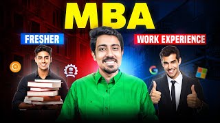 MBA as a fresher or after work experience Detailed profile analysis to help you decide [upl. by Stig]