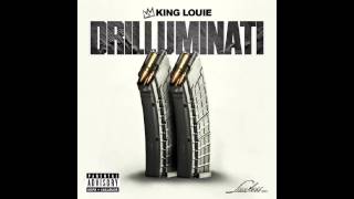 04  King Louie  I Might  Drilluminati 2 [upl. by Atsyrhc]