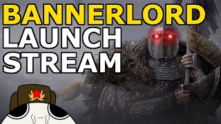 BANNERLORD RELEASE STREAM HARVESTING SEASON IS FINALLY HERE  Mount and Blade 2 Bannerlord [upl. by Anitap]