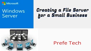Creating File Server For a Small Company [upl. by Rexfourd]