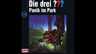 Die Drei Fragezeichen Panik im Park  Hörspiel 110 [upl. by Nylazor714]