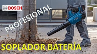 EL MEJOR SOPLADOR A BATERÍA BOSCH PROFESIONAL GBL 18V750 [upl. by Erde]