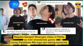 NapakaGwapo Maangas video ni Pablo sa mini showbreak game pinag Fiestahan online [upl. by Macfarlane]