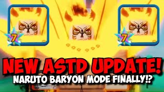 New ASTD Update NARUTO BARYON MODE 7 STAR [upl. by Savil]