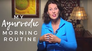 Morning Ayurveda Routine 9 Key Dinacharya Practices for Beginners [upl. by Lorie]