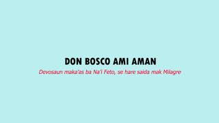 DON BOSCO AMI AMAN Don Bosco Our father  Lyrics Acoustic [upl. by Lama]