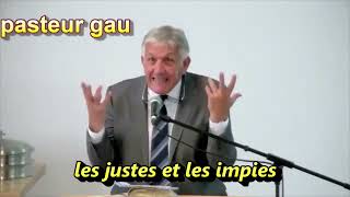 pasteur Gau sur les justes et les impies [upl. by Ymrej]