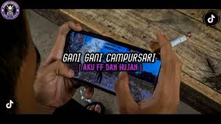 GANI GANI CAMPURSARI [upl. by Hsotnas]