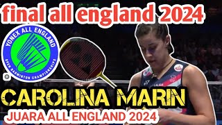 BADMINTON ALL ENGLAND 2024  CAROLINA MARIN VS AKANE YAMAGUCHI [upl. by Eiromem]