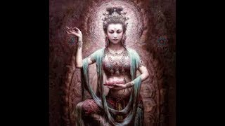 Quan Yin  She Who Hears The Cries of The World [upl. by Watkins654]