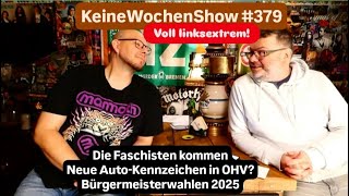 KeineWochenShow 379  Voll linksextrem [upl. by Vite904]