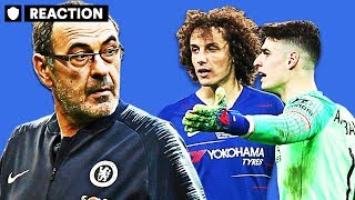 KEPA VS SARRI  Who Is REALLY To Blame For Chelsea Cup Final Farce [upl. by Schou525]