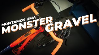 Montamos uma Monster Gravel Saiba como montar a sua também Pedaleria [upl. by Raine]