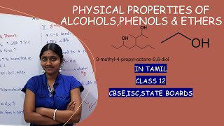 Physical Properties Of AlcoholsPhenolsamp Ethers In Tamil Class 12 Hydroxy Coumpounds [upl. by Neenej]