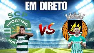 SPORTING VS RIO AVE EM DIRETO LIGA PORTUGAL BETCLIC [upl. by Martyn]