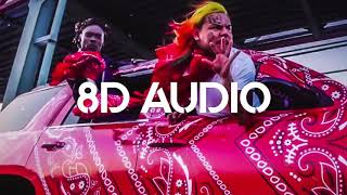 🎧 6IX9INE  Tati 8D AUDIO 🎧 [upl. by Surtimed969]