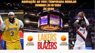 LOS ANGELES LAKERS X PORTLAND TRAIL BLAZERS NARRAÇÃO AO VIVO  TEMPORADA REGULAR 202324 [upl. by Ytsirhc922]