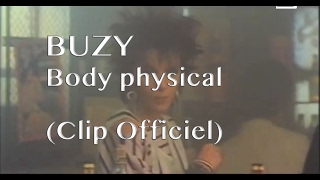 Buzy  Body physical Clip [upl. by Quickel]