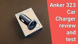 Anker 323 Car Charger Review and Tests [upl. by Einobe]