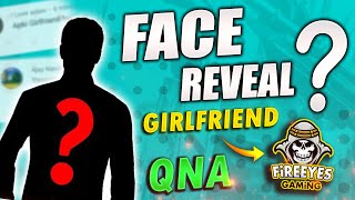 Face Reveal🔥 And Total Girlfriends😂  2 Million Special QNA  FireEyes Gaming  Garena Free Fire [upl. by Rici]