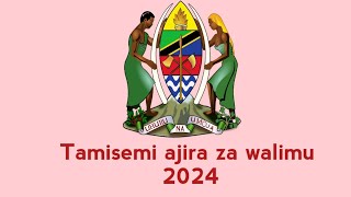 TAMISEMI LEO AJIRA ZA WALIMU 2024 ZINATOKA LINIAJIRA MPYA ZA WALIMU 2024 AJIRA MPYA 2024 [upl. by Hailey173]