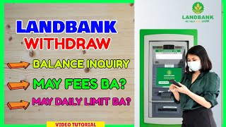 Landbank ATM Withdraw Paano Mag withdraw sa Landbank Machine [upl. by Kenlay203]