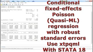 Conditional fixedeffects Poisson QuasiML regression robust standard errors Use xtpqml STATA 18 [upl. by Agan247]