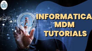 Informatica MDM Tutorial  Informatica MDM Training  Informatica MDM Certification  CyberBrainer [upl. by Franzen]