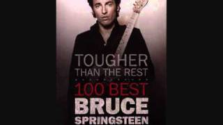 Tougher than the rest Bruce Springsteen Lyrics [upl. by Aiekan768]