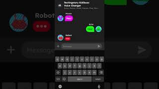 Kidibuzz In Textingstory Voice Changer Part 1 [upl. by Enelez]