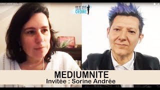 SORINE ANDREE Médiumnité [upl. by Newcomb739]