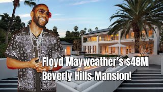 Floyd Mayweather Selling 48M Beverly Hills Mansion – Inside His Lavish Estate [upl. by Carmen961]