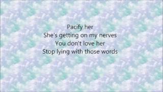 Pacify Her  Melanie Martinez lyrics [upl. by Northway]