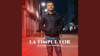 Toate la timpul lor Remix [upl. by Eidnam]