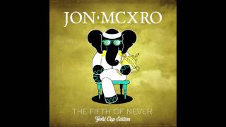 JON MCXRO  Dont Say Nothin Feat JoJo [upl. by Mirak]