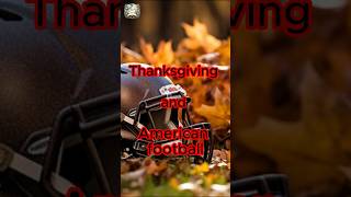 Thanksgiving and American football [upl. by Ardie]