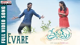 Evare Full Video Song  Premam Songs  Naga Chaitanya Shruthi Hassan Anupama  Telugu Love Songs [upl. by Enreval]