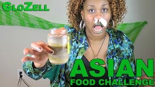 Asian Food Challenge  GloZell [upl. by Artenahs238]