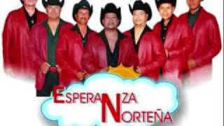 Esperanza Norteña  Si Te Quedaras [upl. by Aneri]