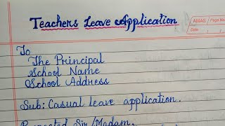 Leave application for teacher in English  Teachers casual leave application [upl. by Mail]