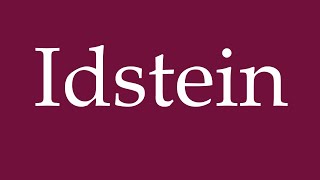 How to Pronounce Idstein Correctly in German [upl. by Nassi]